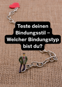 Bindungsstil-Test (kostenlos)